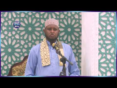 Joogtaynta Camalka wanaagsan || khudbah || Dr Sh AbdiAziz Omal